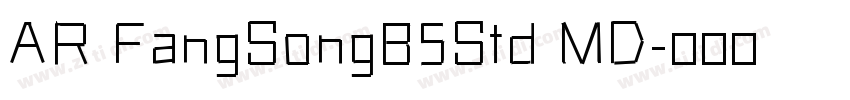 AR FangSongB5Std MD字体转换